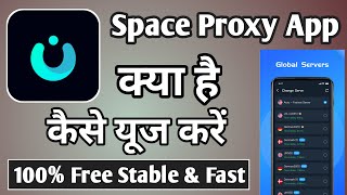 Space Proxy | Space Proxy App Kaise Use Kare | How To Use Space Proxy | Space Proxy App screenshot 5