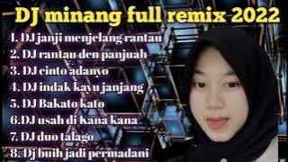 DJ minang menjelang rantau terbaru remix full album