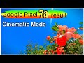 Google Pixel 7a Cinematic mode ❤️🔥 | Beautiful and Natural 💞