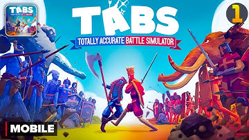 TABS Pocket Edition Gameplay Walkthrough Part 1 (iOS, Android)