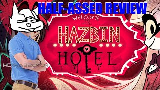 Half-Assed Review - Hazbin Hotel Pilot