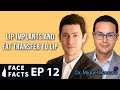 Lip Implants and Fat Transfer to Lip - Dr. Gary Linkov