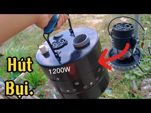 Video Chế Máy Hút Bụi Từ Ống Nhựa PVC Phi 200mm Siêu Mạnh. - youtube