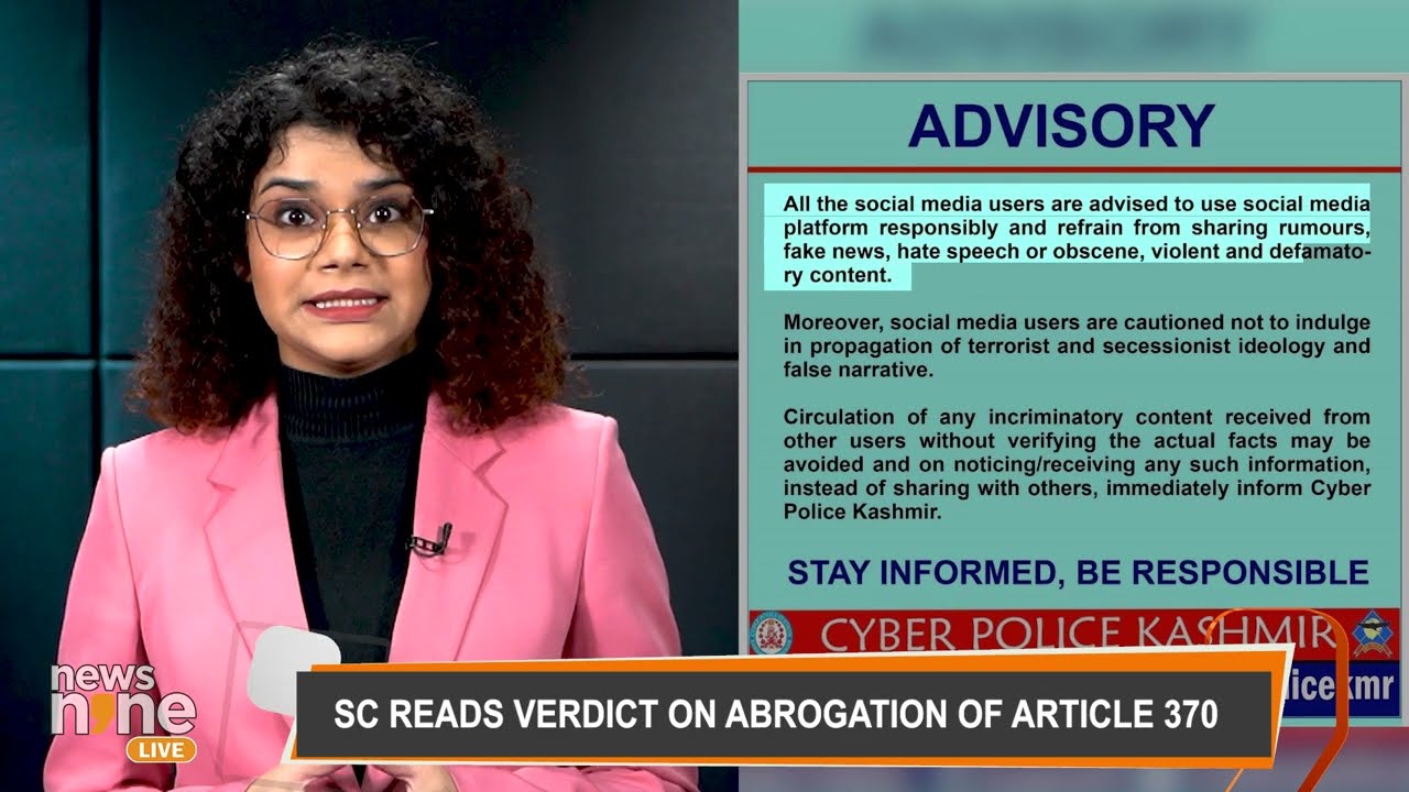 SC Upholds Abrogation of Article 370 | Cyber Police Kashmir Issues Advisory for Social Media Users