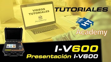 Tutoriales I-V600  -  Presentación I-V600