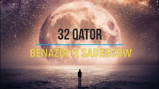 Benazir (Lil Gangsta)  Sadeecow (Double s) 32 Qator