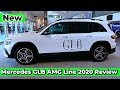 New Mercedes GLB AMG Line 2020 Review Interior Exterior