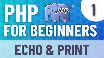 PHP FOR BEGINNERS #1 - Print() and echo() methods main differences