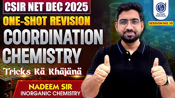 CSIR NET 2025 | One-Shot Revision Coordination Chemistry | Tricks Ka Khajana | Inorganic Chemistry