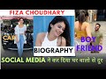 Fiza Choudhary's Inspiring Life Journey