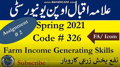 AIOU Code 326 Solved Assignment No.2 Spring  2021 | Subject: Farm Income Generating | Level: FA/ICom