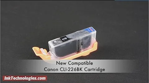 New Compatible Canon CLI 226BK Ink Cartridge Instructional Video