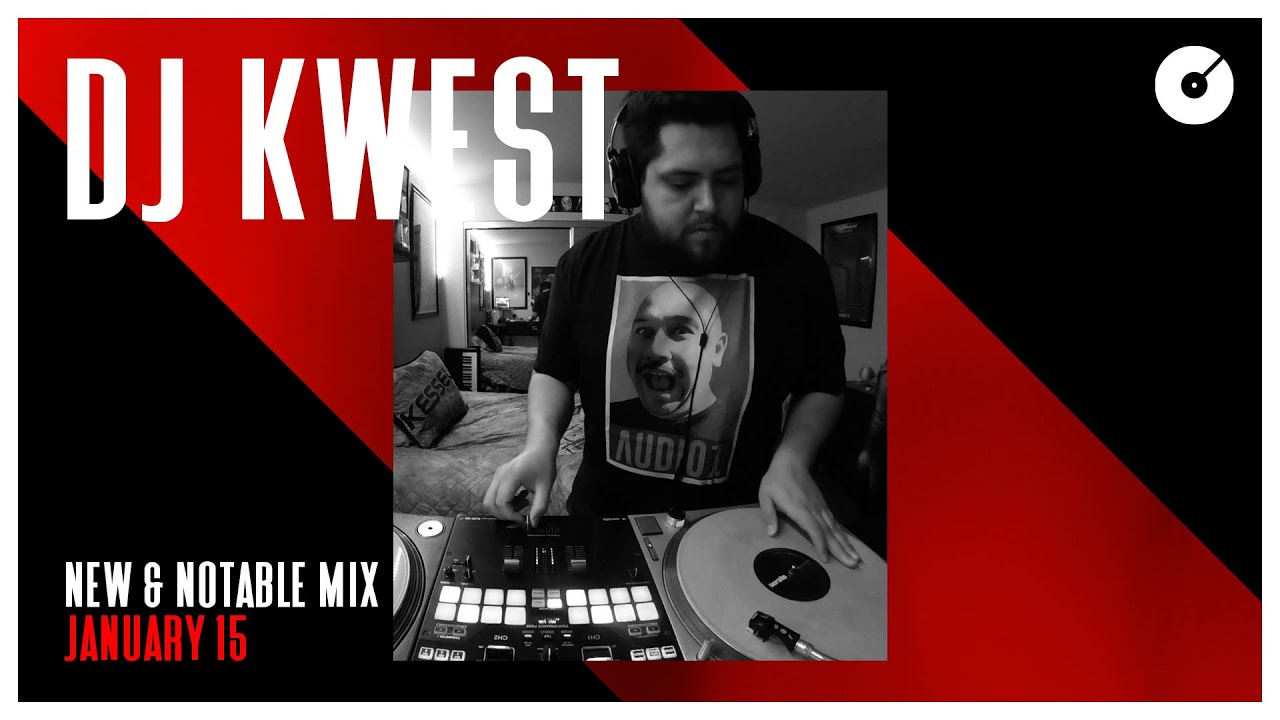 DJ Kwest Mixes DJcity’s ‘New and Notable’ Tracks: Jan. 15