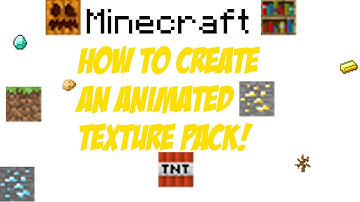 Minecraft : How to Make an Animated Texture Pack [1.5.1]