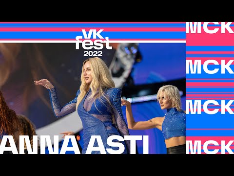 видео: ANNA ASTI | VK Fest 2022 в Москве