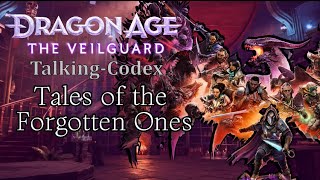 Dragon Age Codex: Tales of the Forgotten Ones