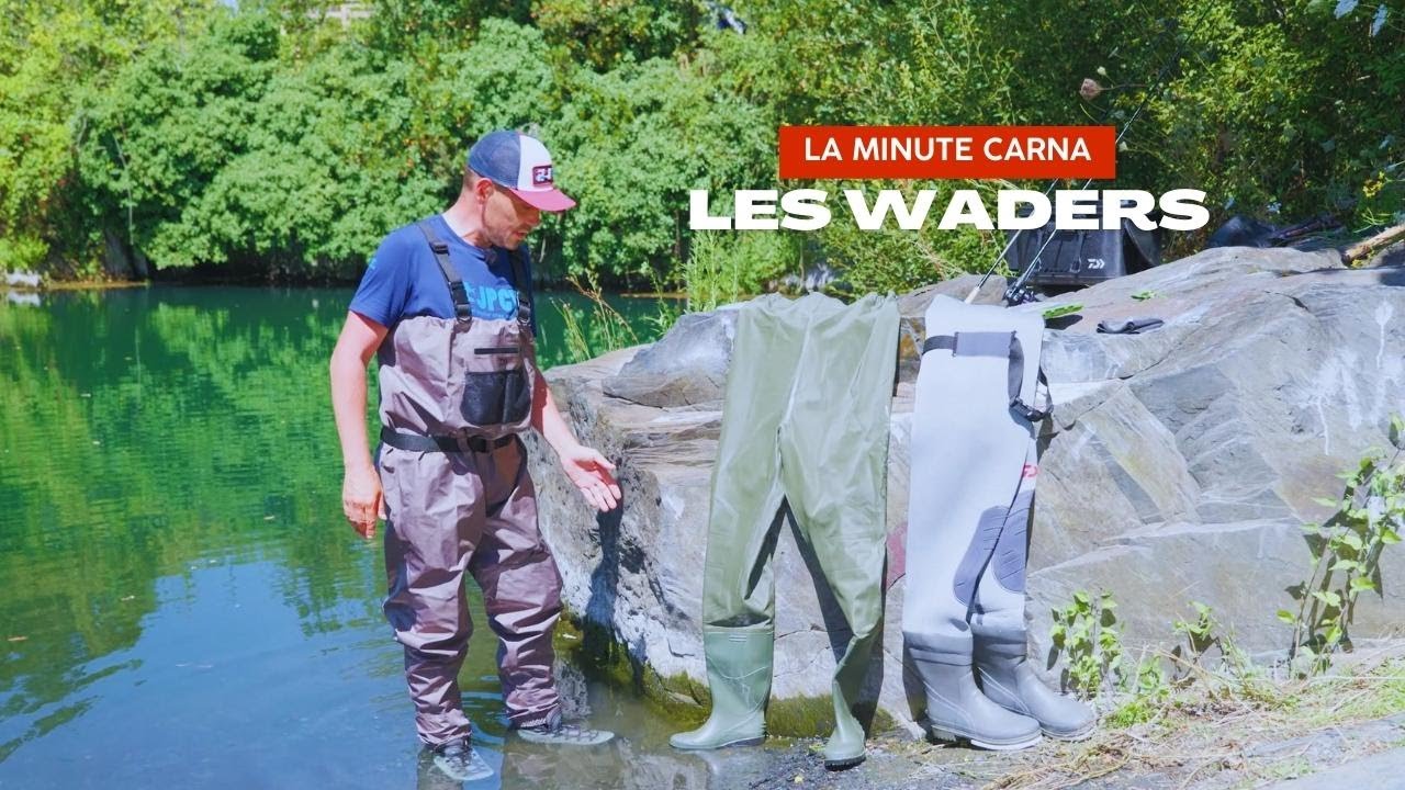 Tuto pêche : tout savoir et bien choisir ses waders - La Minute Carna