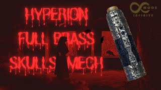 hyperion mechinacal 21700 mod Full brass Skulls by Infinite Modz
