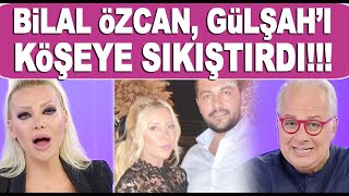 Bilal Özcan, Gülşah Saraçoğlu'na öyle sorular sordu ki... Gülşah hepsini tek tek cevapladı!
