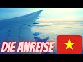 Die Anreise nach Vietnam ► 🇻🇳 VIETNAM VLOG - Teil 1