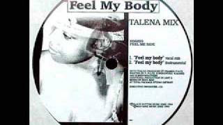 Talena Mix - Feel My Body (Vocal Mix)