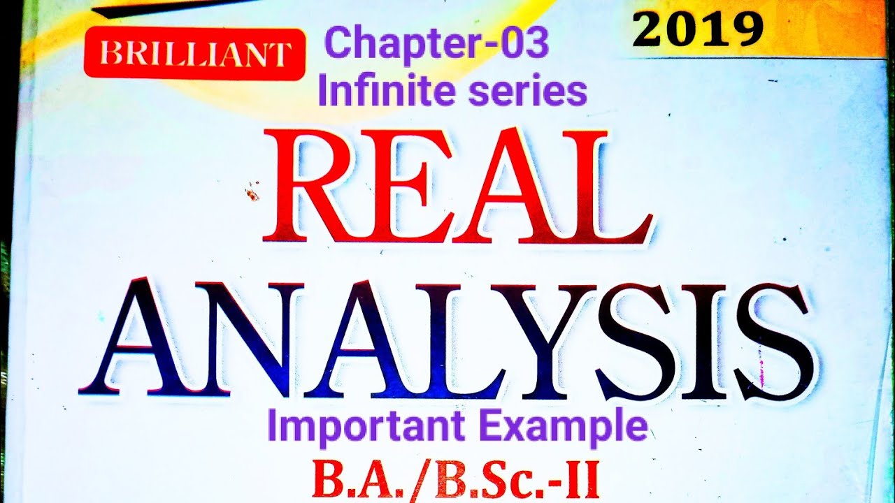 B.sc 2nd year infinite series  Chapter 3  important Example and theorem