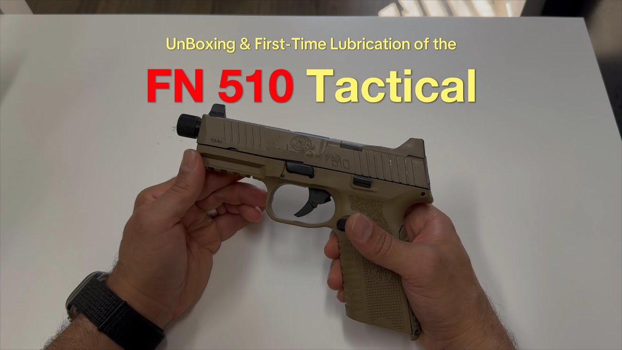 Распаковка, разборка и первоначальная смазка тактического пистолета FN 510 | Подробное руководств...