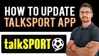 ✅ How to Update talkSPORT App (Full Guide) screenshot 2