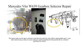 Mercedes Vito W639 Manual Gearbox Selector Repair