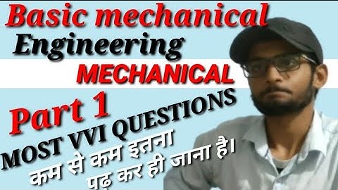 #basic_mechnical#vvi_questions. BASIC MECHANICAL ENGINEERING 3RD SEMESTER||VVI IMPORTANT||MECHANICAL