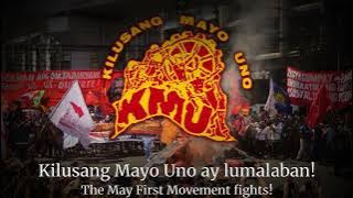 'Song of the KMU' (Awit ng KMU) - Anthem of Kilusang Mayo Uno