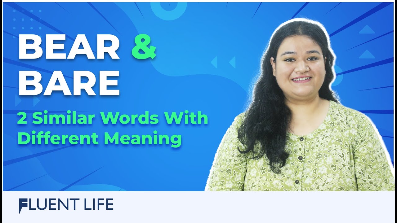 Bear and Bare | 2 Similar words with different meaning