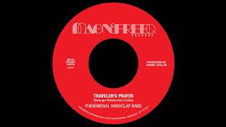 Phenomenal Handclap Band - Traveler&#39;s Prayer (Official Audio)
