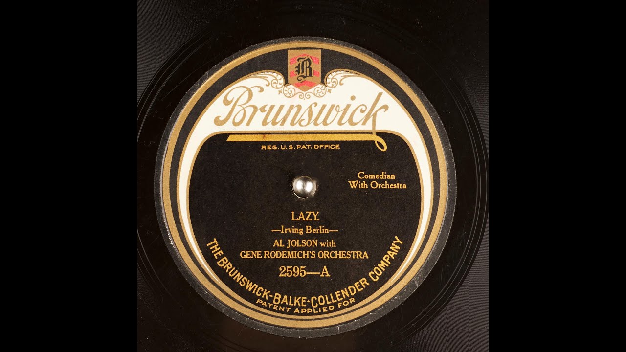 Al Jolson: 1924 "LAZY" by Irving Berlin in HD