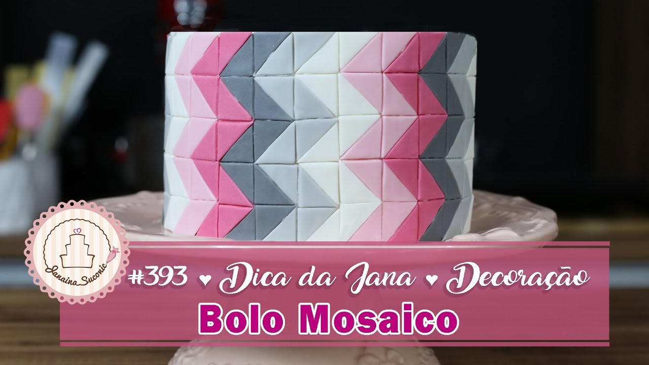 Bolo Mosaico - Dica da Jana 