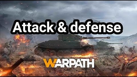 Warpath - Tips for how to attack and defense right