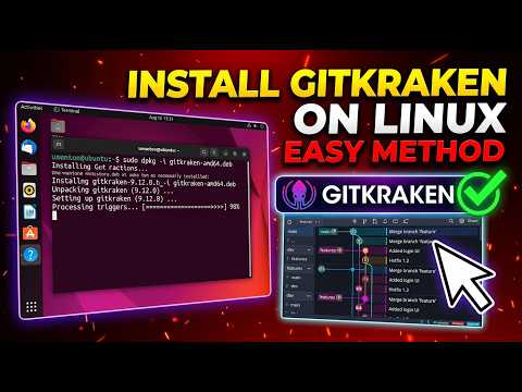 How to Install GitKraken on Linux (Easy Method)