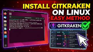 How to Install GitKraken on Linux (Easy Method)