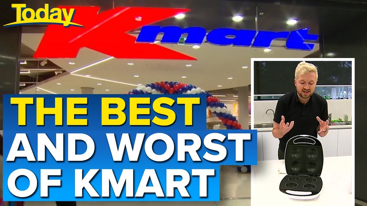 The Best And Worst Of Kmart Today Show Australia Youtube