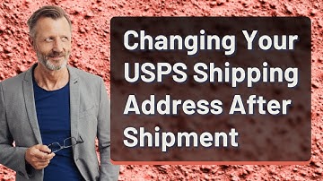 Changing Your USPS Shipping Address After Shipment
