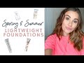 LIGHTWEIGHT FOUNDATIONS FOR SPRING & SUMMER