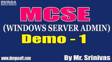 MCSE (WINDOWS SERVER ADMIN) tutorials || Demo - 1 || by Mr. Srinivas on 12-10-2020 @7PM