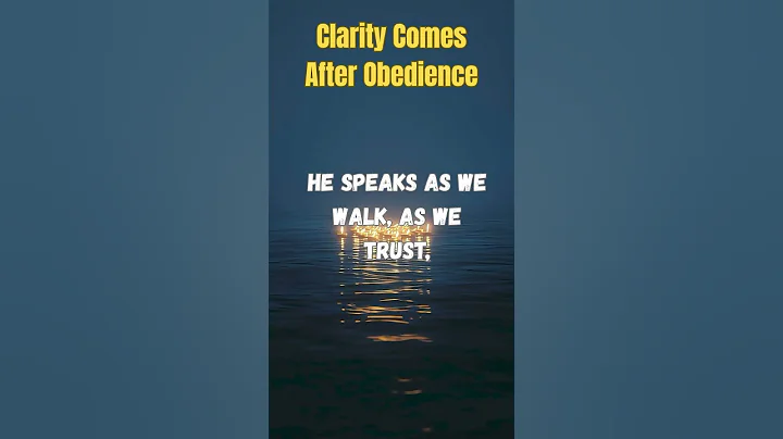 Clarity Comes After Obedience #shorts #prayer #jesus #jesuschrist #bible #amen #scripture