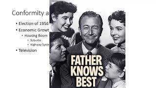 7 - Conformity and the 1950s