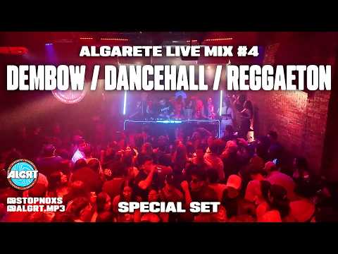 ALGARETE LIVE MIX #4 (Reggaeton, Dembow, Dancehall) by @stopnoxs | Bad Bunny, Plan B, Ryan Castro