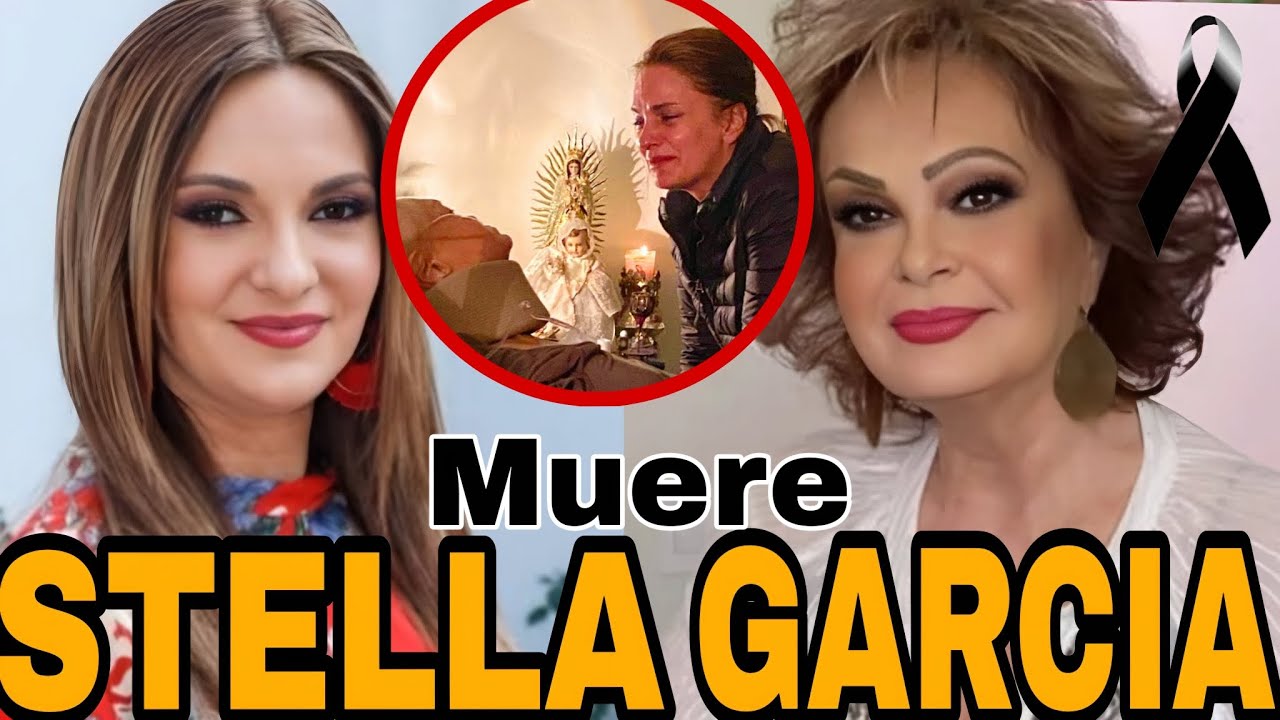 🚨MU3RE LA ACTRIZ STELLA GARCIA MADRE DE LA CANTANTE MARIANA