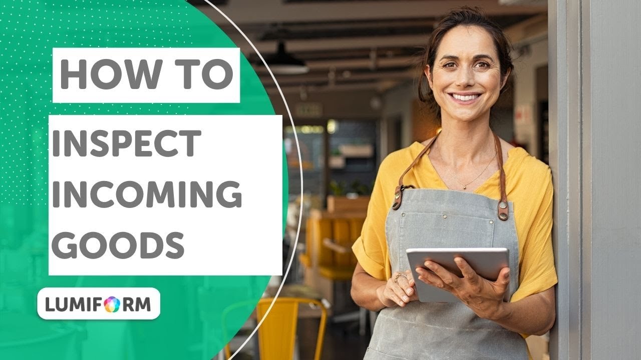 how-to-perform-incoming-goods-inspections-lumiform-youtube