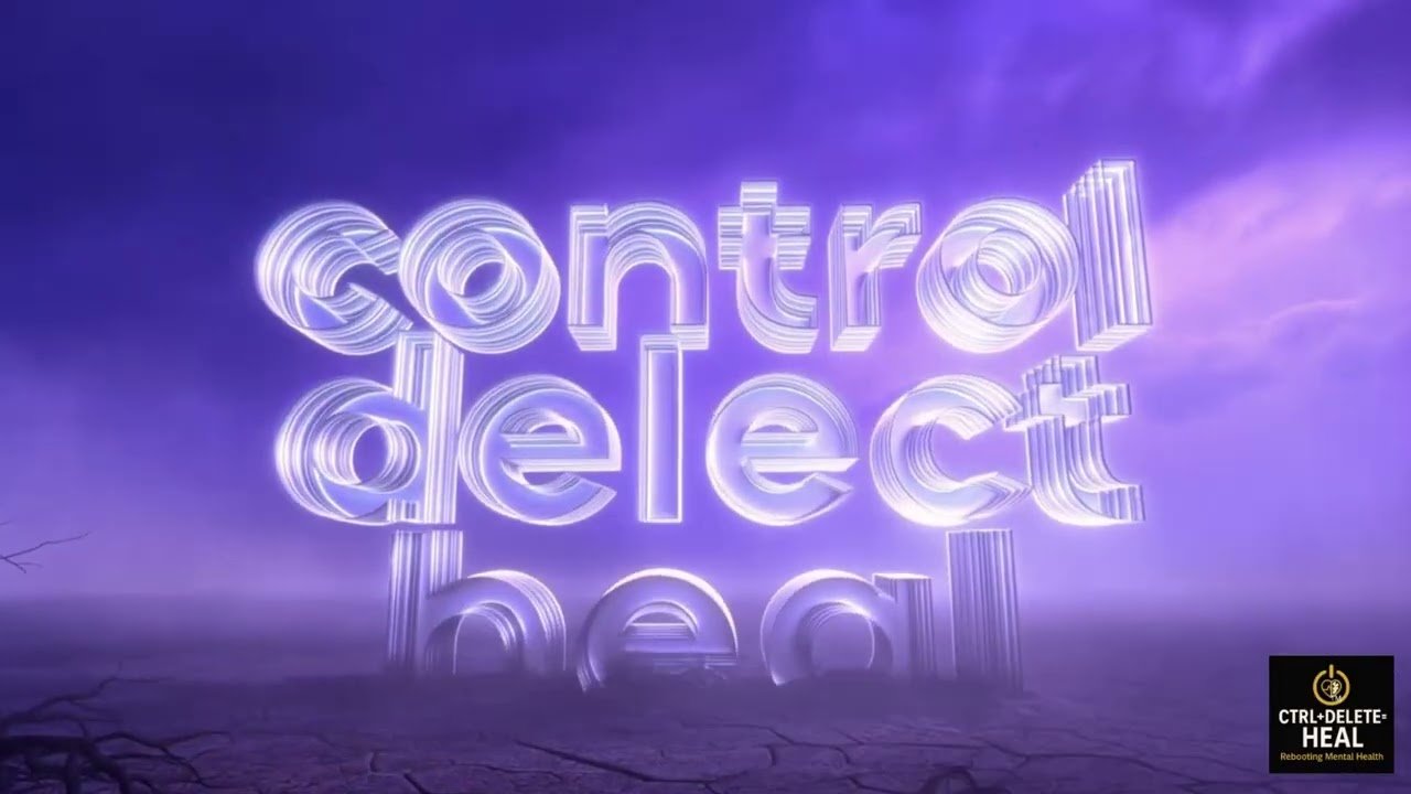 Welcome to CTRL+DELETE=HEAL — a mental health movement and podcast created to control our narrative.
