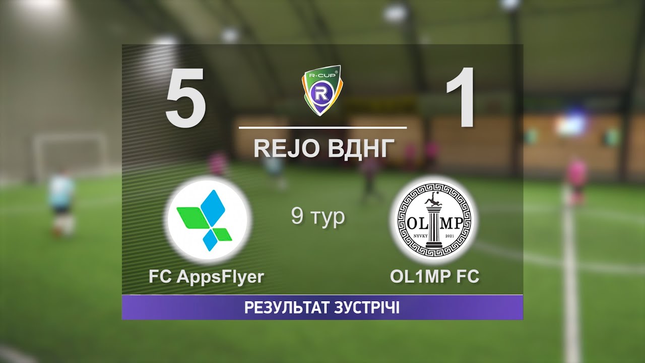 FC AppsFlyer 5-1 OL1MP FC   R-CUP XX  