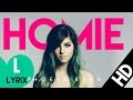 Phoebe Ryan Homie Lyrics On Screen HD LYRIX mp3